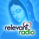 Relevant Radio & Daily Prayers